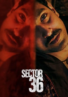 Sector 36 (2024) full Movie Download Free in HD